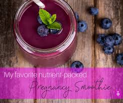 Pregnancy Smoothie Recipes Nutrient